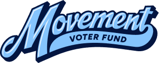 Movement Voter Fund